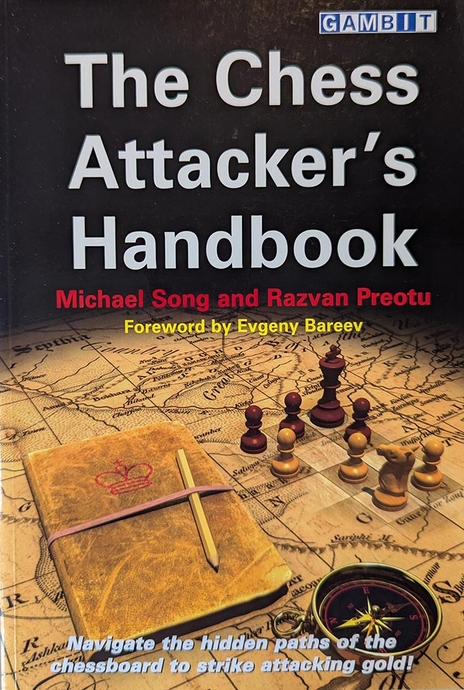The Chess Attacker's Handbook